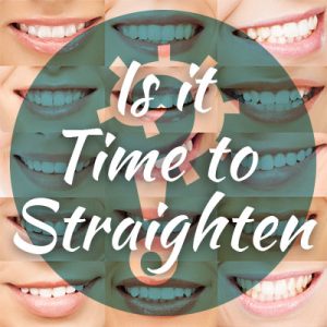 Anderson dentists, Dr. Hardy & Dr. Wilson at Cornerstone Dentistry, share the different factors to consider when contemplating the best time to straighten your teeth.
