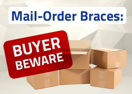 Cornerstone Dentistry discusses the hidden consequences of mail order braces.