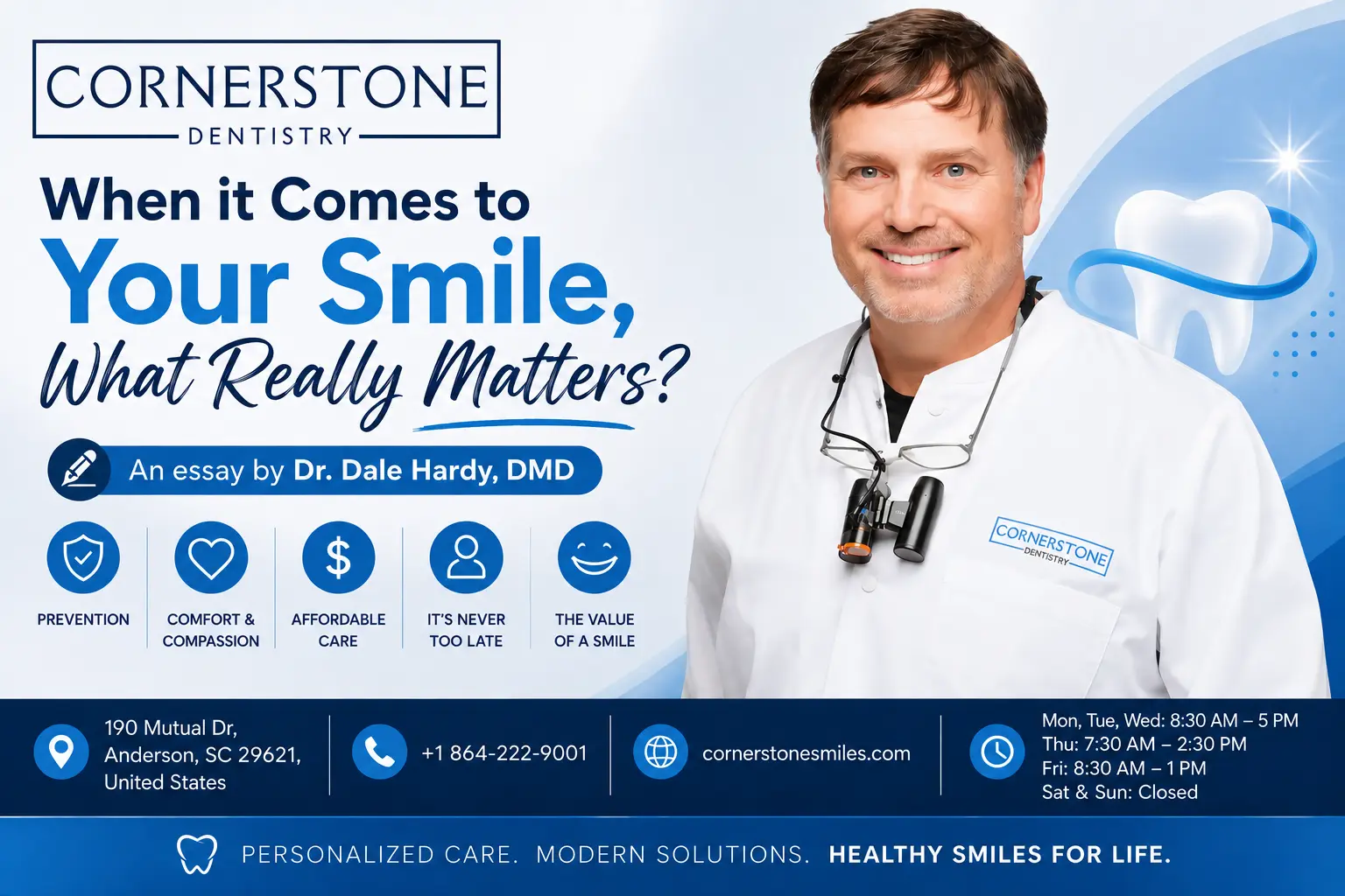 When it Comes to Your Smile What Really Matters 1 When it Comes to Your Smile, What Really Matters