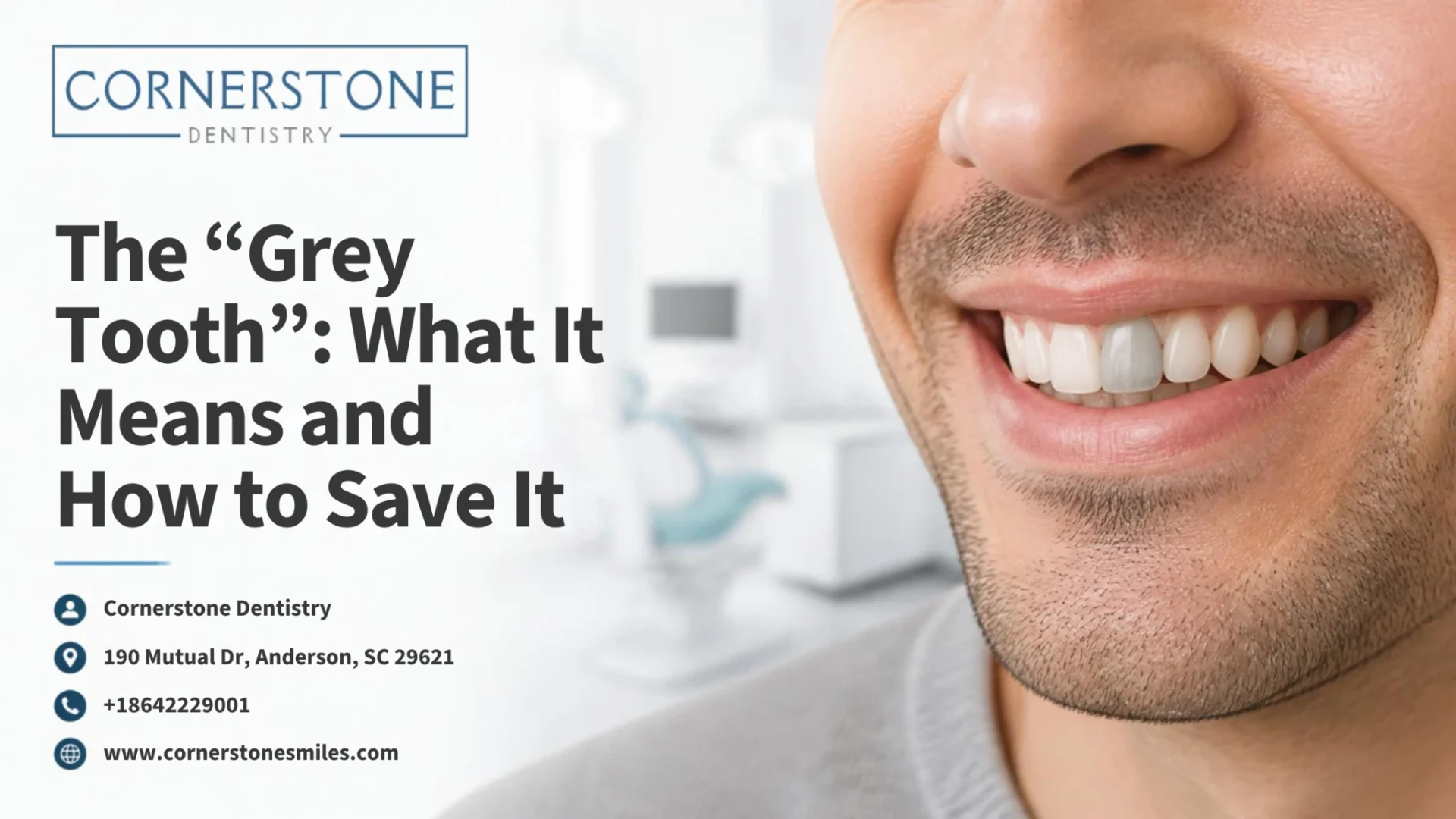 The “Grey Tooth”: What It Means and How to Save It