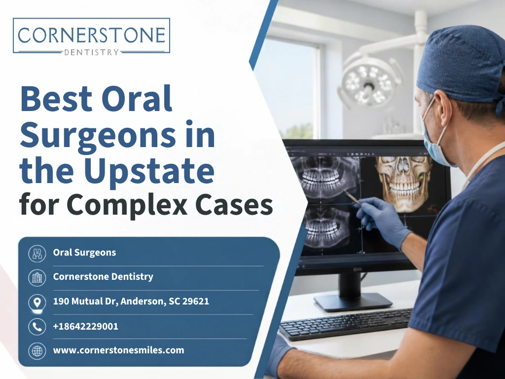 Best Oral Surgeons in the Upstate for Complex Cases